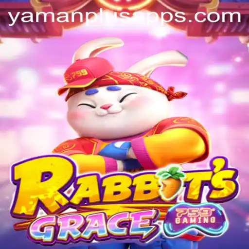 RabbitsGrace: A New Era of Gaming with YAMAN PLUS